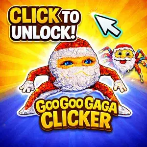 Goo Goo Gaga Clicker